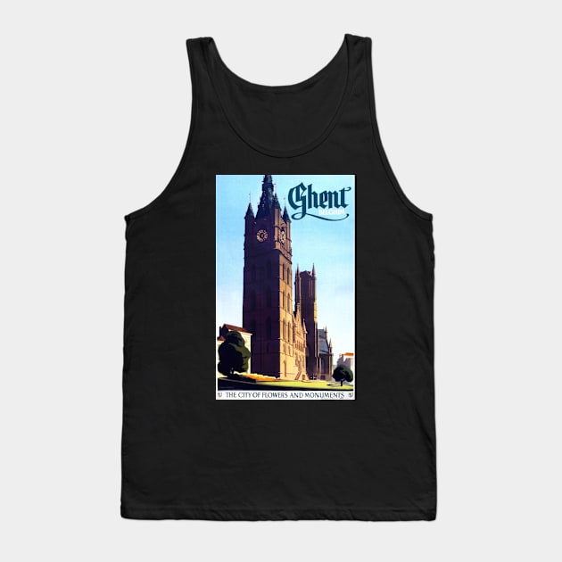 Ghent Belgium "The City of Flowers and Monuments" Belgium, C. 1935 Tank Top by Donkeh23